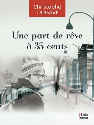 cover image of Une part de rêve à 35 cents
